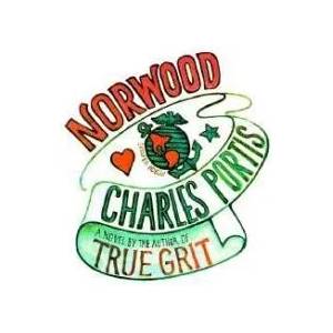 Norwood | Charles Portis (ISBN: 9780879517038)