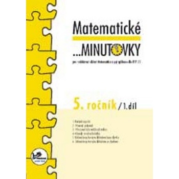 Matematické minutovky pro 5. ročník/ 1. díl Josef Molnár