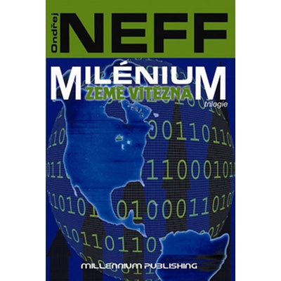 Milénium 3 - Země vítězná - Neff Ondřej