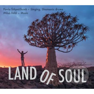 Land of Soul - Pavla Štěpničková - 2