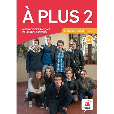 A plus 2 - Livre de l'élve + CD audio