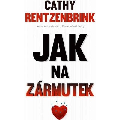 Jak na zármutek - Cathy Rentzenbrink