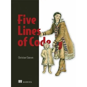 Five Lines of Code | Clausen, Christian (ISBN: 9781617298318)