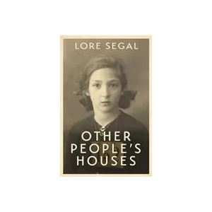 Other People's Houses | Lore Segal (ISBN: 9781908745750)