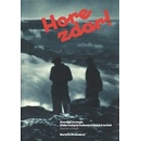 Hore zdar!