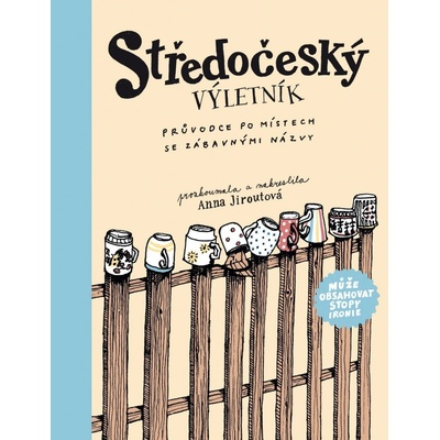 Středočeský výletník - Jiroutová Anna