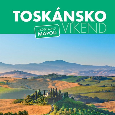 Toskánsko - Víkend - kolektiv autorů, Brožovaná vazba Paperback