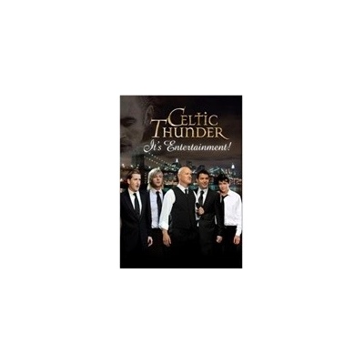 Celtic Thunder It's Entertainment DVD
