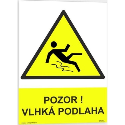 Traiva s.r.o Pozor vlhká podlaha Verze: Samolepka 210 x 297 mm (A4) tl. 0.1 mm - Kód: 02034