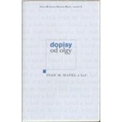 Dopisy od Olgy - M. Havel Ivan