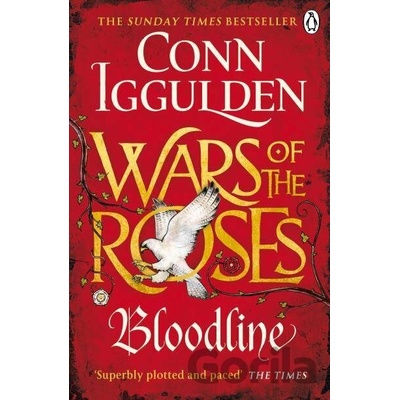Wars of the Roses: Bloodline: Book 3 - Conn Iggulden