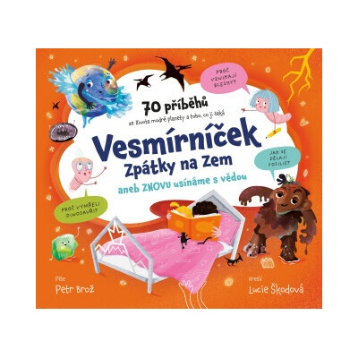Vesmírníček: Zpátky na Zem aneb znovu usínáme s vědou - Petr Brož