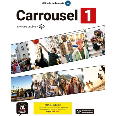 Carrousel 1 (A1) - Édition hybride Livre de l´éleve + Espacevirtuel (12 mois)