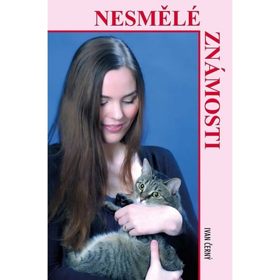 Nesmělé známosti - Černý Ivan