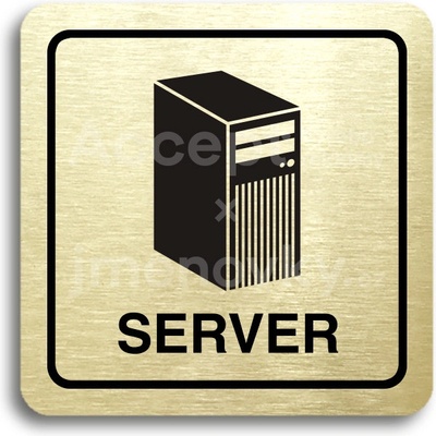 ACCEPT Piktogram server - zlatá tabulka - černý tisk