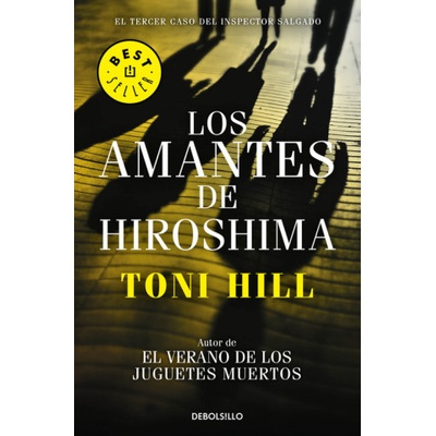Inspector Salgado 3. Los amantes de Hiroshima | TONI HILL