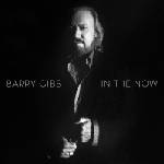 Barry Gibb - In The Now (CD) (0889853283521)