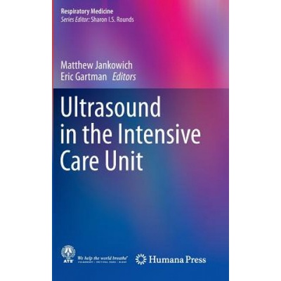 Ultrasound in the Intensive Care Unit Jankowich MatthewPevná vazba