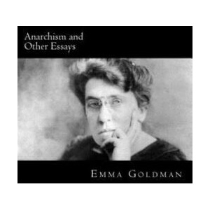 Anarchism and Other Essays (2018)