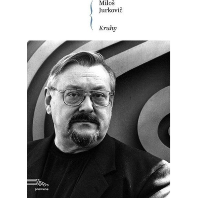 Jurkovič Miloš - Kruhy