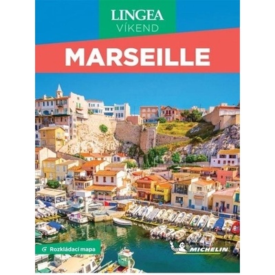 Marseille- víkend...s rozkládací mapou
