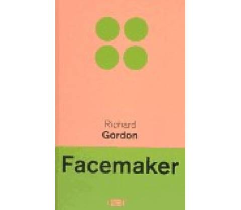 Facemaker - Richard Gordon