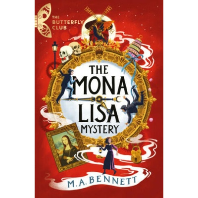 Mona Lisa Mystery | M. A. Bennett