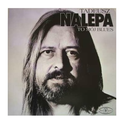 Tadeusz Nalepa - To Mój Blues 2 LP