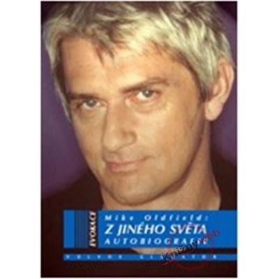 Z jiného světa - Mike Oldfield