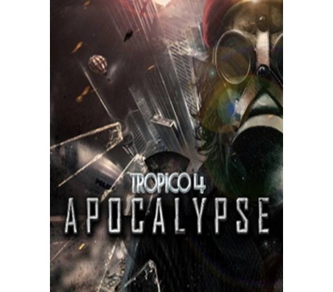Tropico 4: Apocalypse