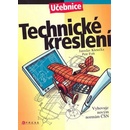 Učebnice Technické kreslení - učebnice - Kletečka J.,Fořt P.