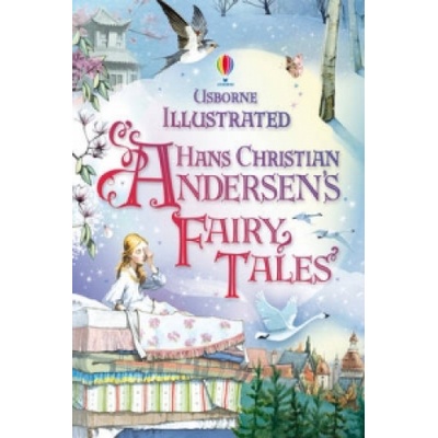 Illustrated Hans Christian Andersens Fairy Tales