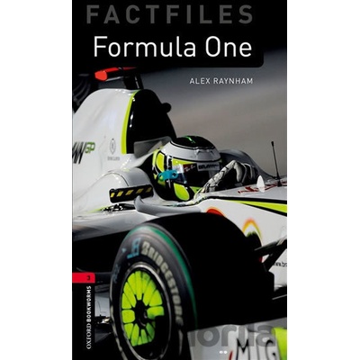 Oxford Bookworms Library: Stage 3: Formula One Raynham AlexPaperback