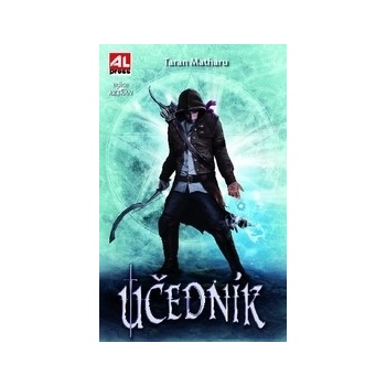 Učedník - Taran Matharu