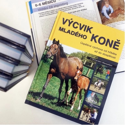 Výcvik mladého koně -- Úspěšná výchova od hříbetě až do dospělosti - Richard Maxwell