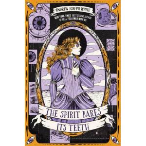 The Spirit Bares Its Teeth (ISBN: 9781682636114)
