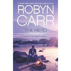 The Hero | Robyn Carr (ISBN: 9780778314592)