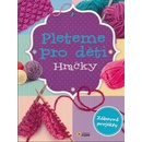 Pleteme pro děti
