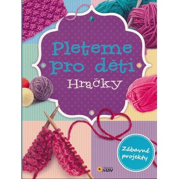 Pleteme pro děti