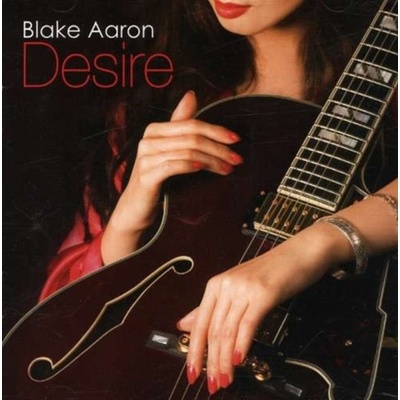 AARON BLAKE: DESIRE CD