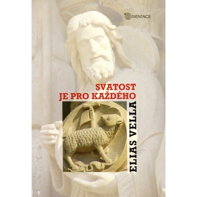Svatost je pro každého - Vella Elias