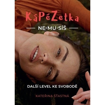 KáPéZetka Ne-mu-síš