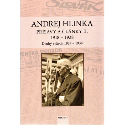 Andrej Hlinka : Prejavy a články III - Letz a kolektív Róbert