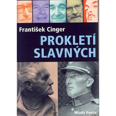 Prokletí slavných - František Cinger