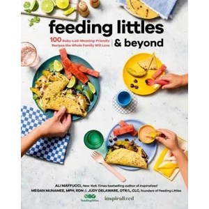 Feeding Littles And Beyond | Megan McNamee, Judy Delaware (ISBN: 9780593419243)