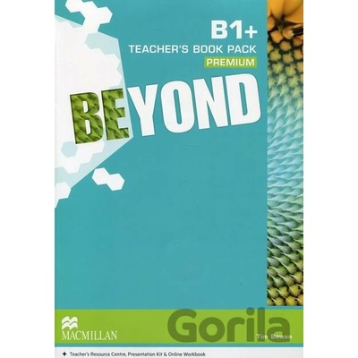 Beyond B1+ Teacher's Book Premium with Webcode for Teacher's Resource Centre