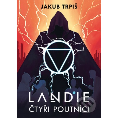 Landie - Čtyři poutníci - Jakub Trpiš