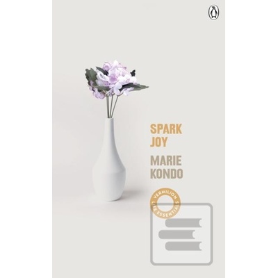 Spark Joy - Marie Kondo