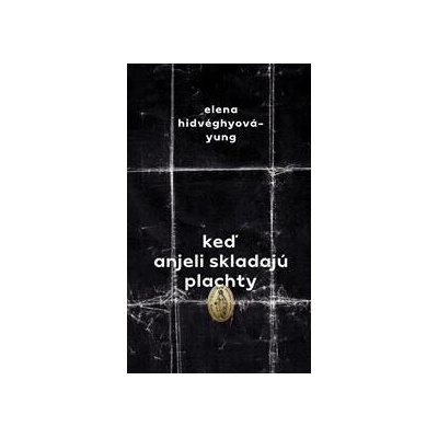 Keď anjeli skladajú plachty