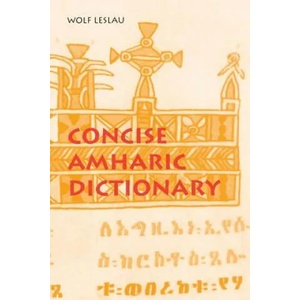 Concise Amharic Dictionary | Wolf Leslau (ISBN: 9780520205017)